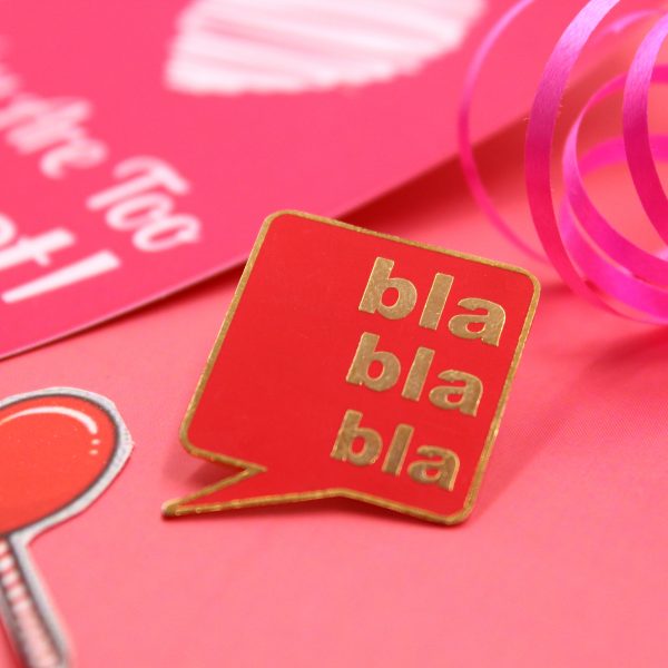 The Bla Bla Pin gift for valentines day