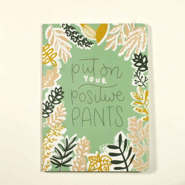 Put your Positive Pants on Creative Doodle Diary Frontside Image